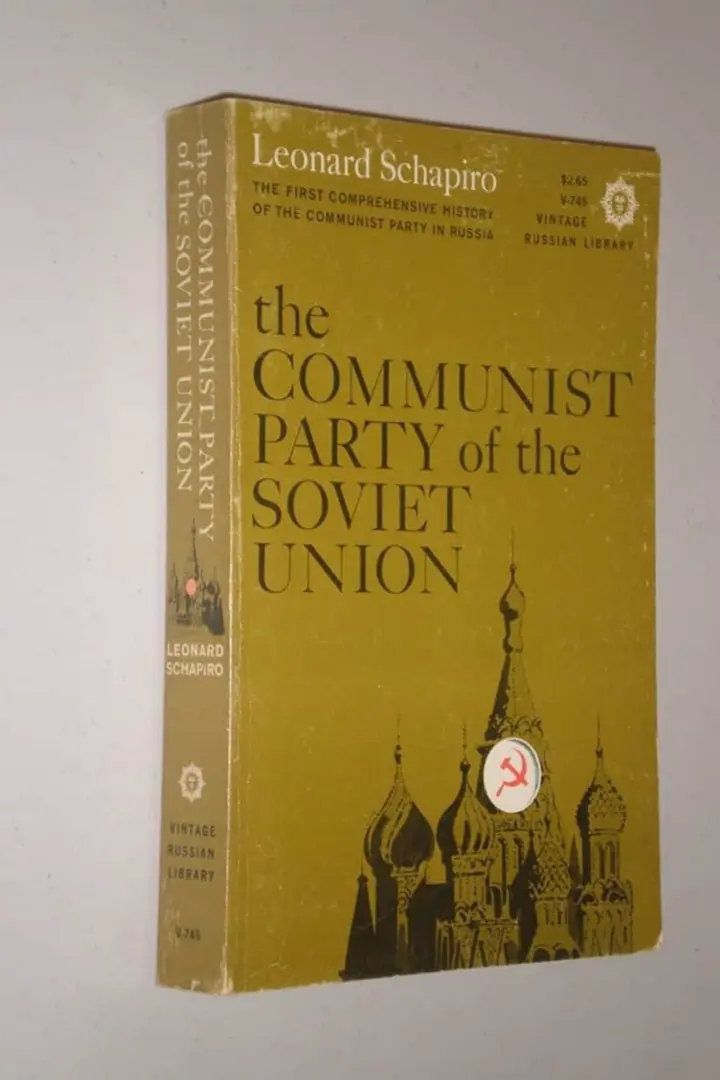 10 Books to Understand Communism 
 Communist Party of the Soviet Union (Leonard Schapiro)