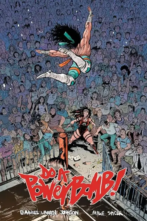10 Best Graphic Novels of The Year 2023 - Do a Powerbomb by Daniel Warren Johnson