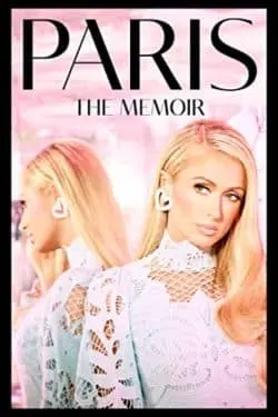 10 Best Memoirs of the year 2023 - Paris: The Memoir by Paris Hilton