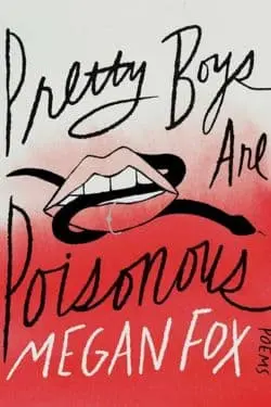 10 Best Audiobooks of 2023 - Pretty Boys Are Poisonous: Poems (Megan Fox)