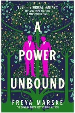 A Power Unbound (The Last Binding, #3) by Freya Marske