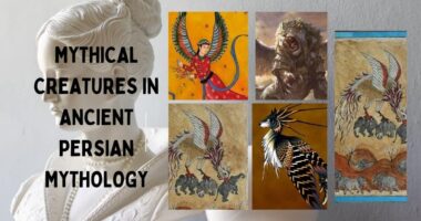 Mythical Creatures in Ancient Persian Mythology