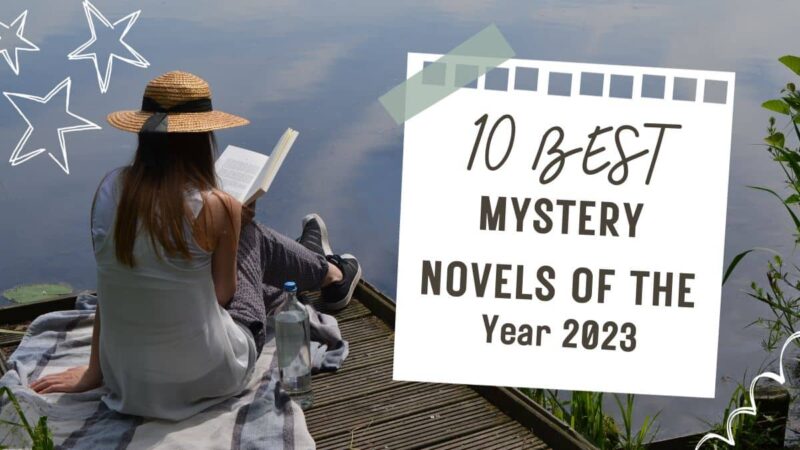 10 Best Mystery Novels of the Year 2023