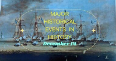 Major Historical Events on December 14 - Today in History