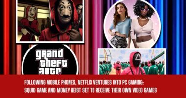 Following Mobile Phones, Netflix Ventures into PC Gaming: Squid Game and Money Heist Set to Receive Their Own Video Games