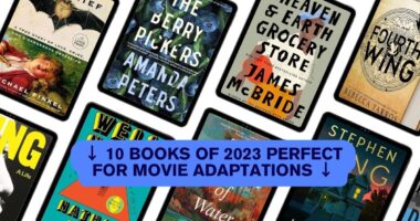 10 Books of 2023 Perfect for Movie Adaptations