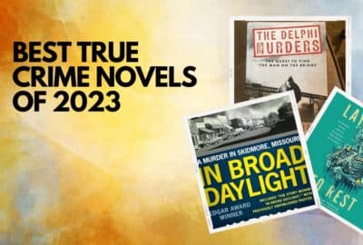 Best True Crime Novels of 2023