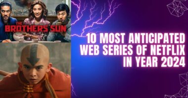 10 Most Anticipated Web series of Netflix in year 2024