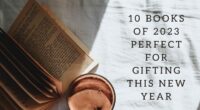 10 Books of 2023 perfect for Gifting This New Year