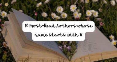 10 Must-Read Authors whose name starts with V