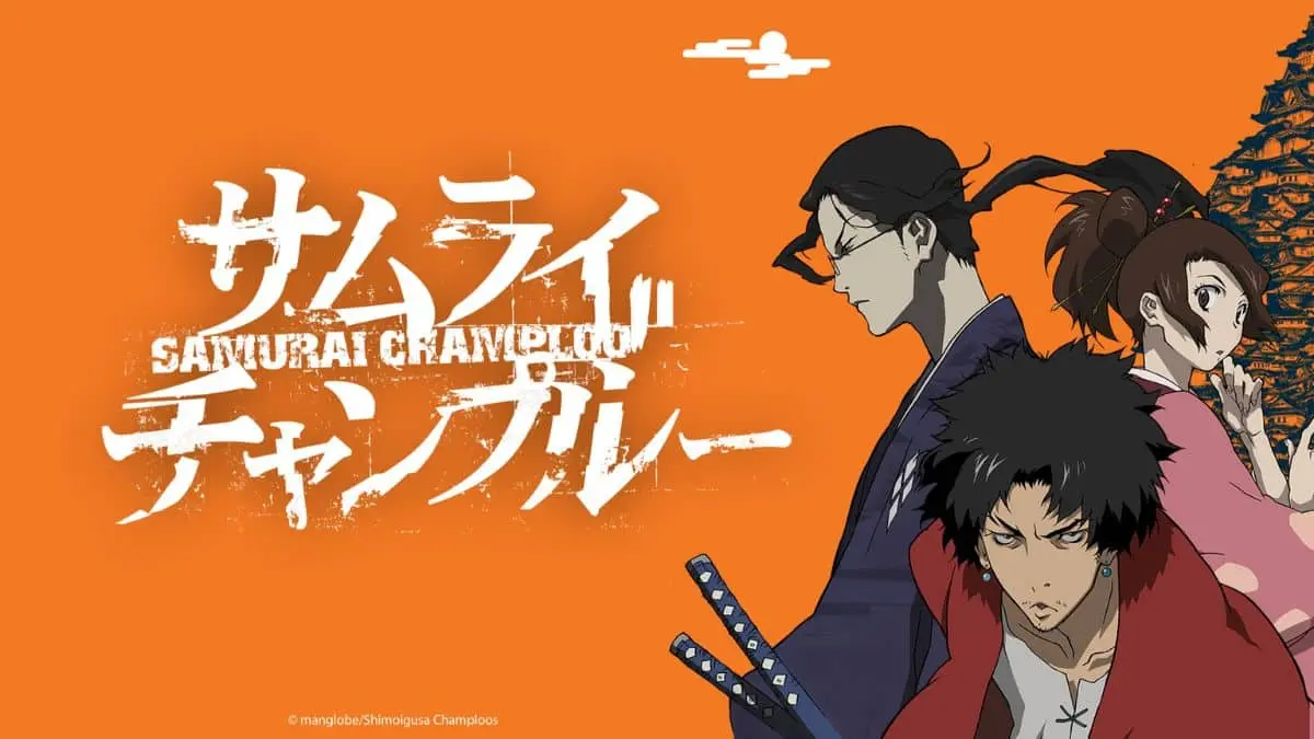 "Samurai Champloo"