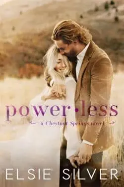 Powerless (Chestnut Springs, #3) by Elsie Silver