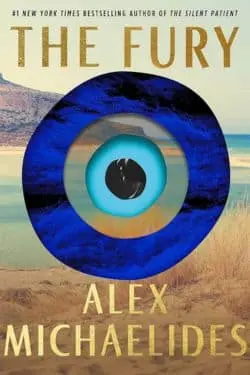 10 Most Anticipated Novels of January 2024 - The Fury by Alex Michaelides