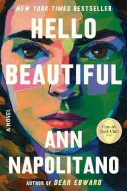 10 Best Romance Novels of Year 2023 - Hello Beautiful by Ann Napolitano