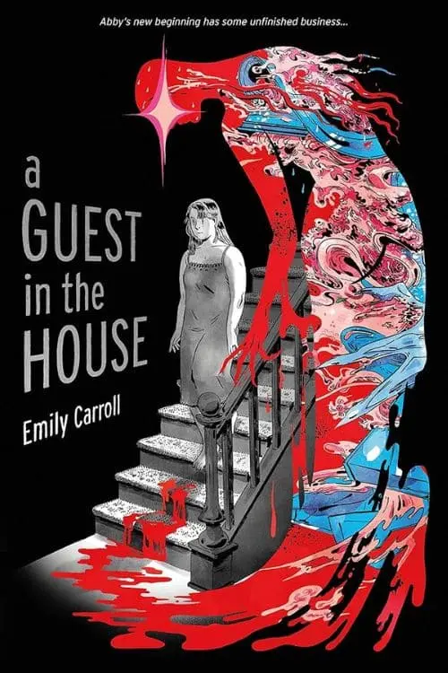 A Guest in the House by Emily Carroll