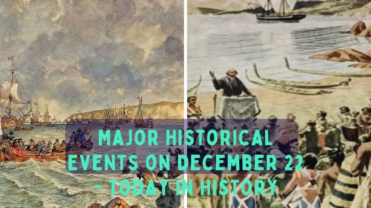 Major Historical Events on December 22 - Today in History