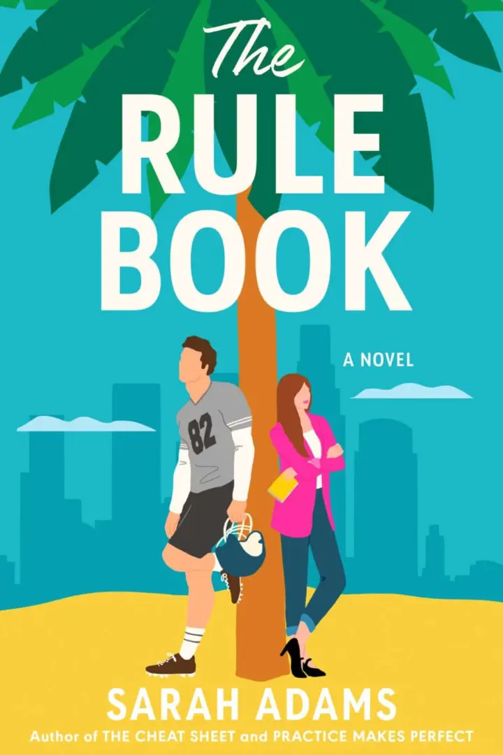 10 Most Anticipated Books of the year 2024 - The Rule Book by Sarah Adams (April)