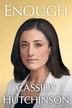 10 Best Memoirs of the year 2023 - Enough by Cassidy Hutchinson