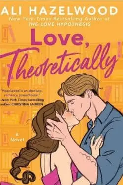 Love, Theoretically by Ali Hazelwood