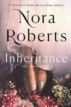 10 Best Fantasy Novels of 2023  - Inheritance (The Lost Bride Trilogy, #1) by Nora Roberts