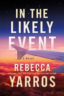 10 Best Romance Novels of Year 2023 - In the Likely Event by Rebecca Yarros