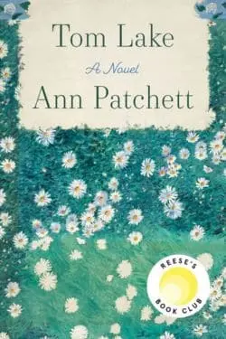 Tom Lake by Ann Patchett