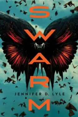 Swarm (Jennifer D. Lyle)