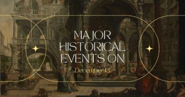 Major Historical Events on December 13 - Today in History