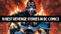 10 Best Revenge Stories in DC Comics