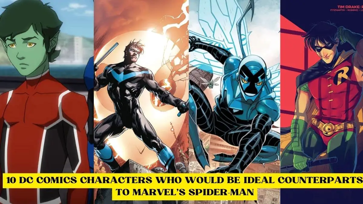 10 DC Comics Characters Who Would Be Ideal Counterparts to Marvel's Spider-Man