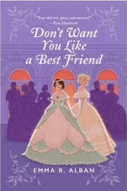 Don't Want You Like a Best Friend (Mischief & Matchmaking, #1) by Emma R. Alban