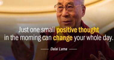 Just one small positive thought in the morning can change your whole day