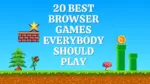 20 Best Browser Games Everybody Should Play