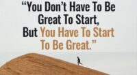 You don’t have to be great to start, but you have to start to be great