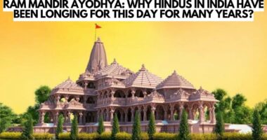 Ram Mandir Ayodhya: Why Hindus in India have been longing for this day for many years?