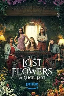 The Lost Flowers Of Alice Hart Season 1 