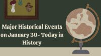 Major Historical Events on January 30 - Today in History