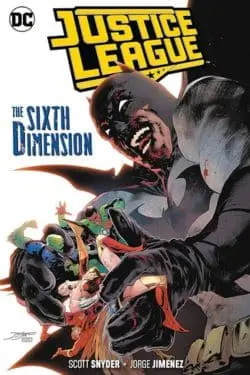 Justice League: The Sixth Dimension