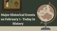 Major Historical Events on February 1 - Today in History