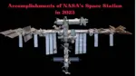 Accomplishments of NASAs Space Station in 2023