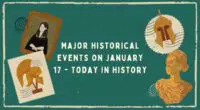 Major Historical Events on January 17 - Today in History