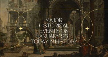 Major Historical Events on January 25 - Today in History