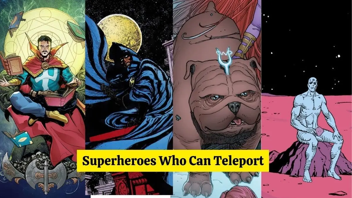 Superheroes Who Can Teleport