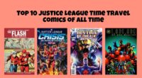 Top 10 Justice League Time Travel Comics of All Time