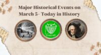 Major Historical Events on March 5- Today in History