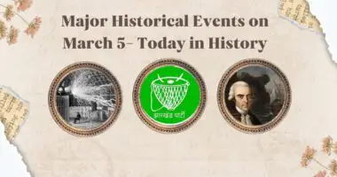 Major Historical Events on March 5- Today in History