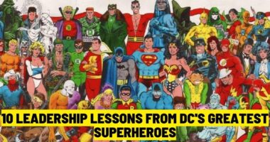 10 Leadership Lessons from DC's Greatest Superheroes