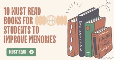 10 Must Read Books For Students to Improve Memories