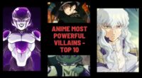 Anime Most Powerful Villains - Top 10