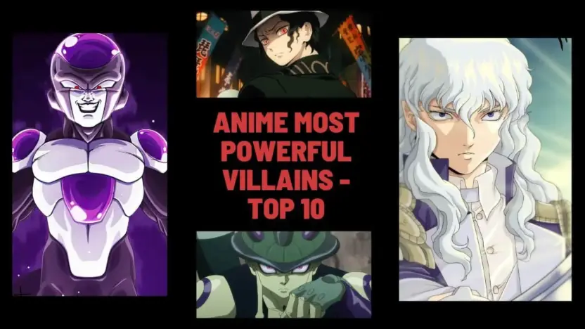 Anime Most Powerful Villains - Top 10